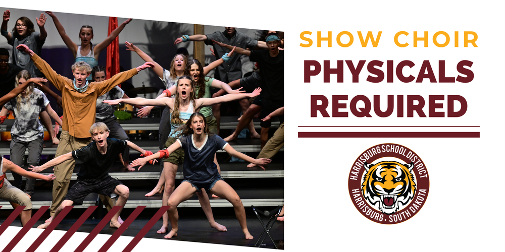 Show Choir Physicals Required