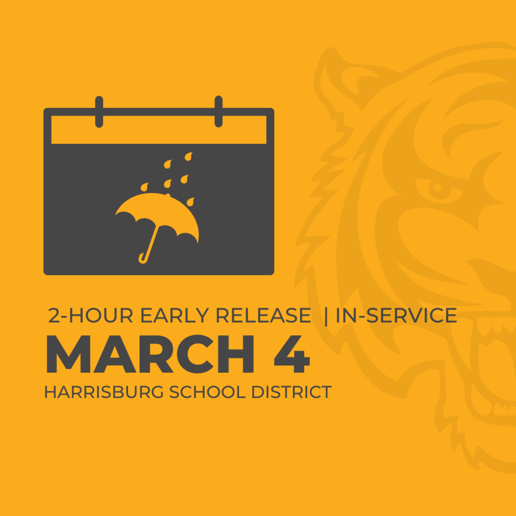 2 Hour Early Release March 4th Harrisburg School District