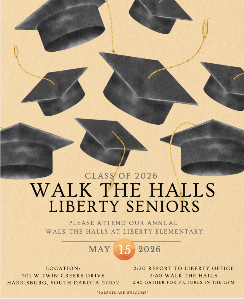 Class of 2026 - Liberty SENIORS - Walk the Halls