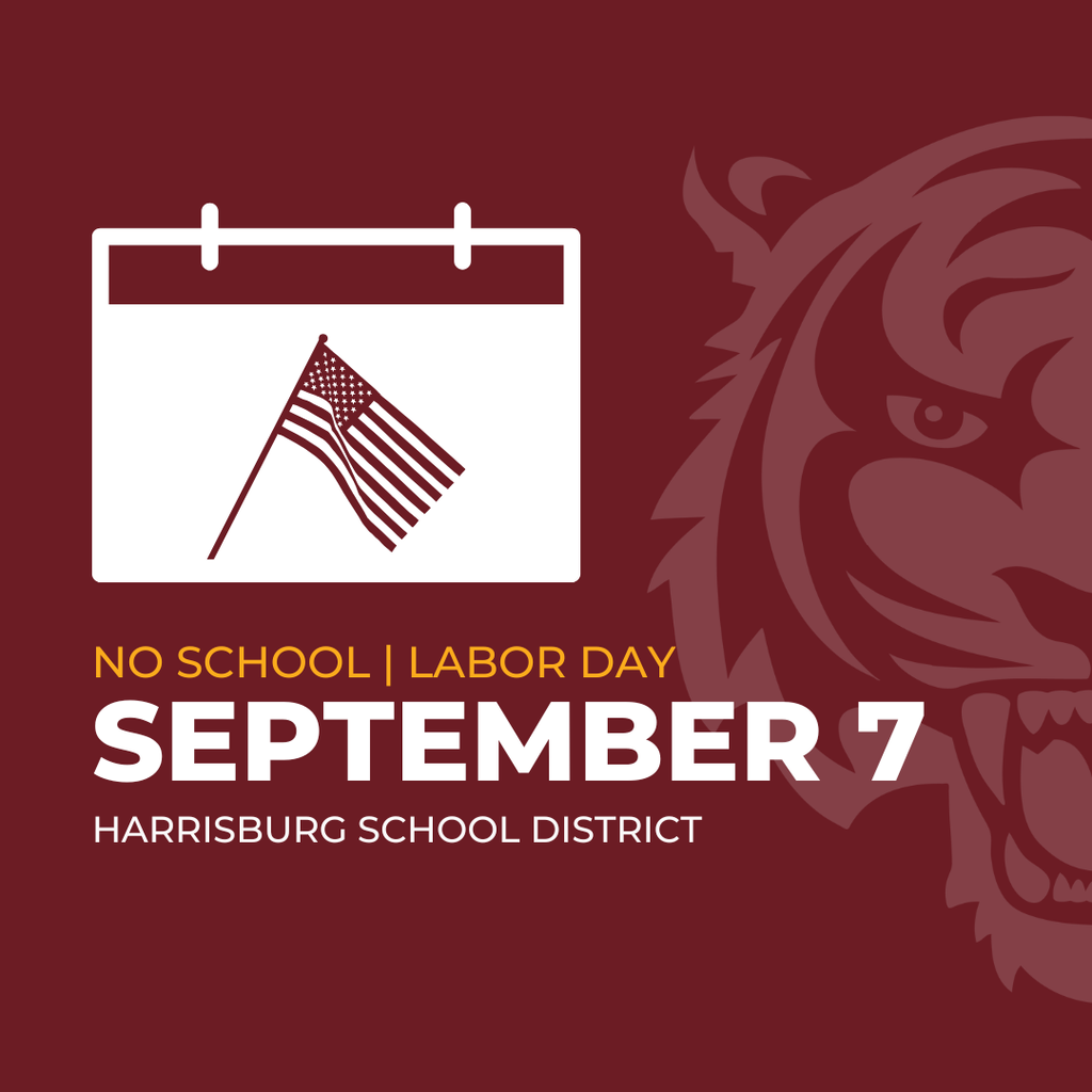 NO SCHOOL | LABOR DAY SEPTEMBER 7