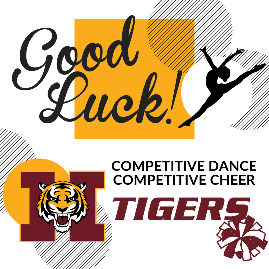 Competitive Cheer and Dance - Good Luck Tigers!