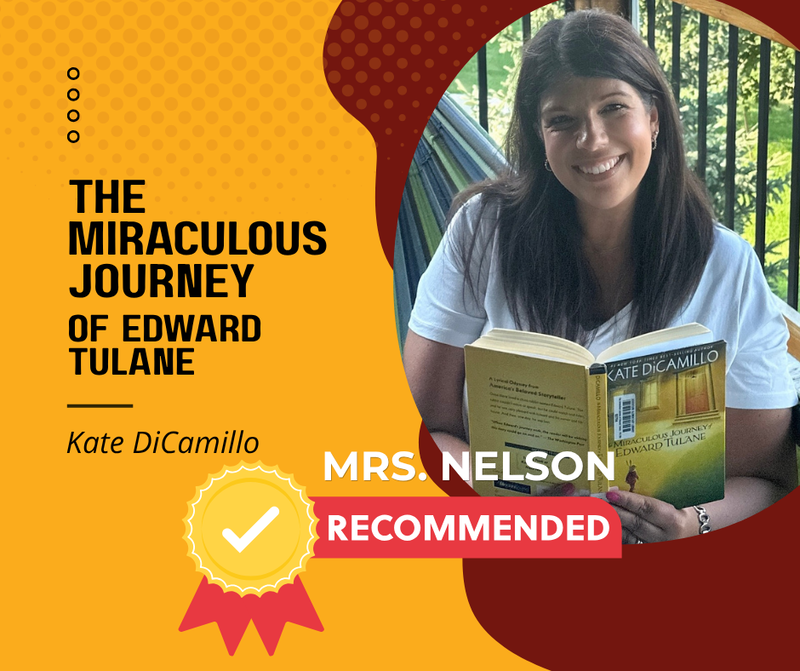 The Miraculous Journey of Edward Tulane by Katie DiCamillo