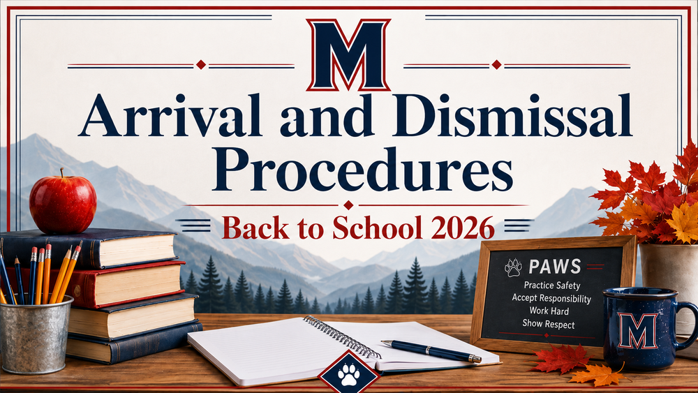 MES Back To School 2026 - Arrival and Dismissal Procedures: