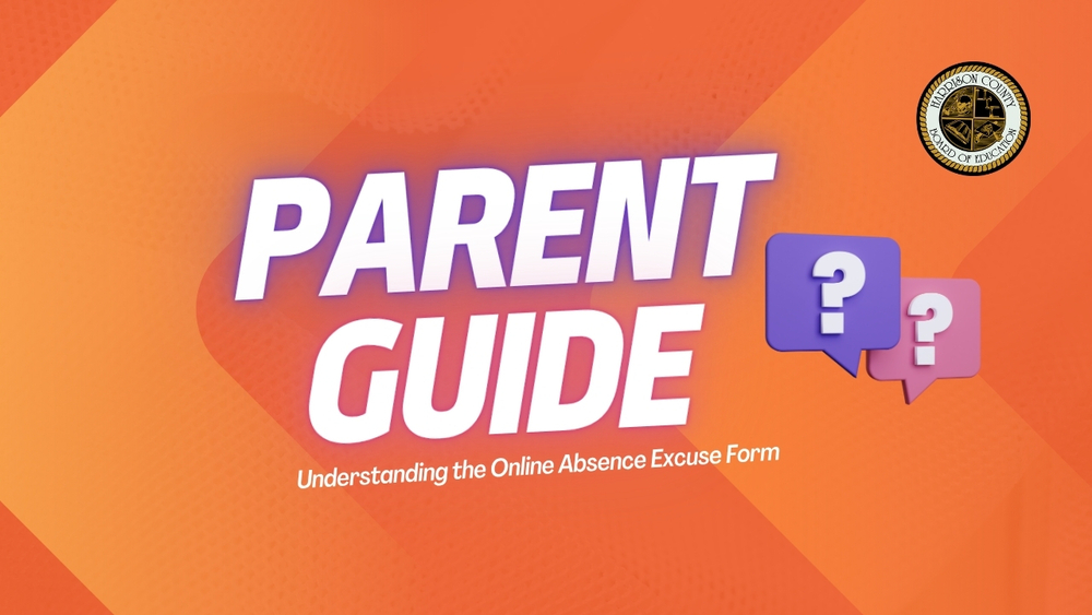 𝙋𝙖𝙧𝙚𝙣𝙩 𝙂𝙪𝙞𝙙𝙚: Understanding the Online Absence Excuse Form
