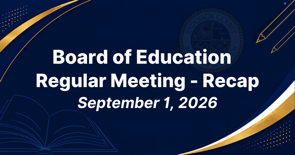 Board of Education Regular Meeting - Recap - September 1, 2026