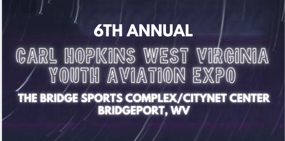 67th Annual Carl Hopkins West Virginia Youth Aviation Expo