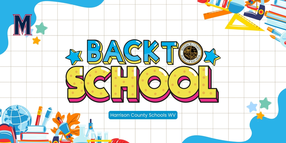 back to school. harrison county schools wv