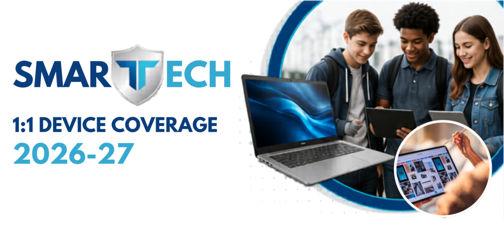 SMART TECH 1:1 Device Coverage 2026-27