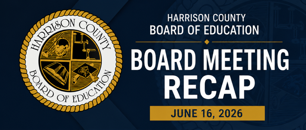 Harrison County Board of Education Regular Meeting Recap - June 16, 2026