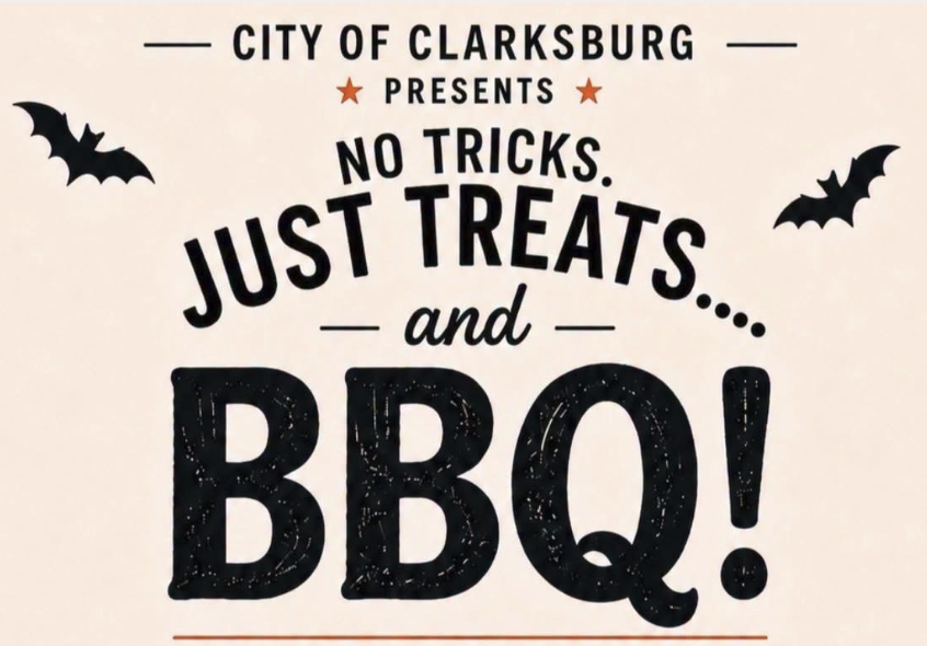 City Of Clarksburg Presents: No Tricks. Just Treats.... And BBQ!
