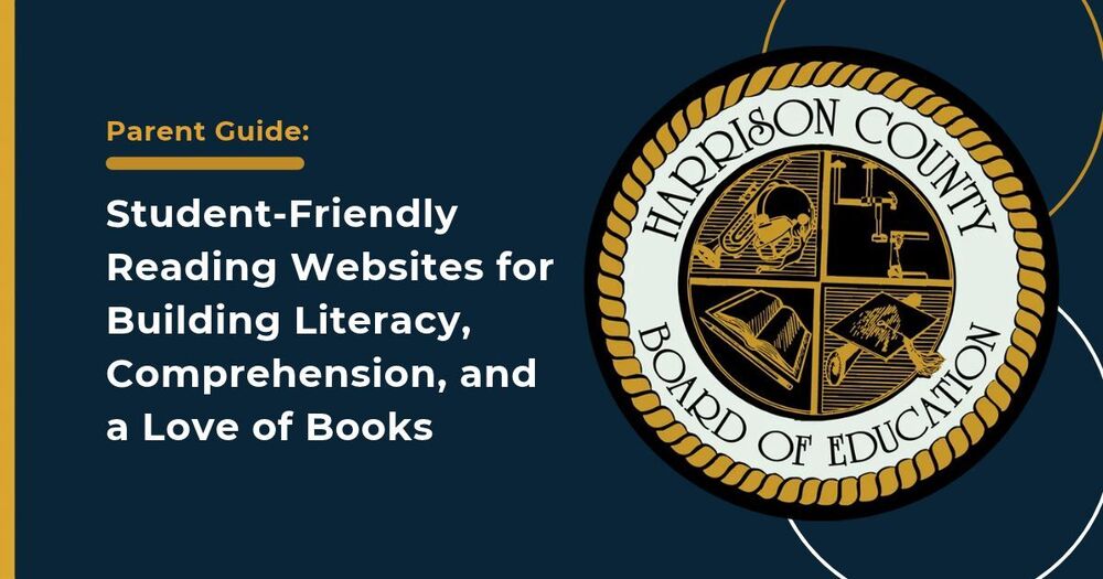 Student-Friendly Reading Websites for Building Literacy, Comprehension, and a Love of Books