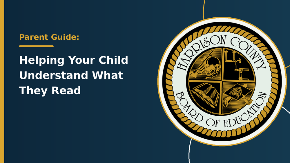 Parent Guide: Helping Your Child Understand What They Read