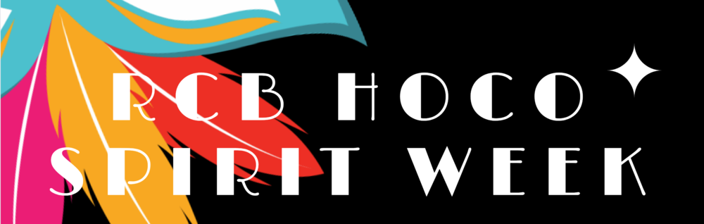 Text reads “RCB HOCO Spirit Week” with a star shape on the right and colorful feather designs on the left.
