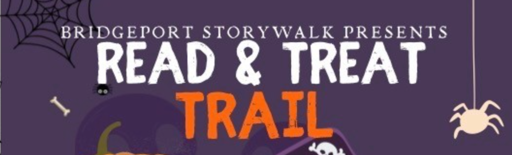 Bridgeport StoryWalk Presents Read & Treat Trail 2026