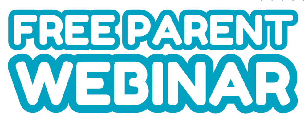 Text reads Free Parent Webinar