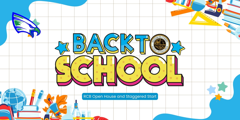 Back to School" text with school supplies around it, an eagle logo on the top left, and a message that says "RCB Open House and Staggered Start