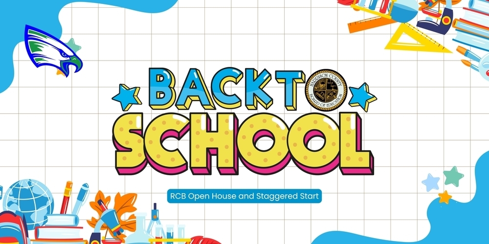 “Back to School” in bold letters, the Harrison County Board of Education seal, and text “RCB Open House and Staggered Start,” surrounded by school supplies and an eagle mascot logo.