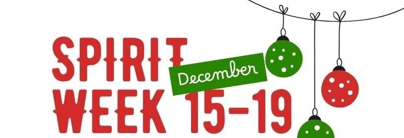 Spirit Week. December 15-19