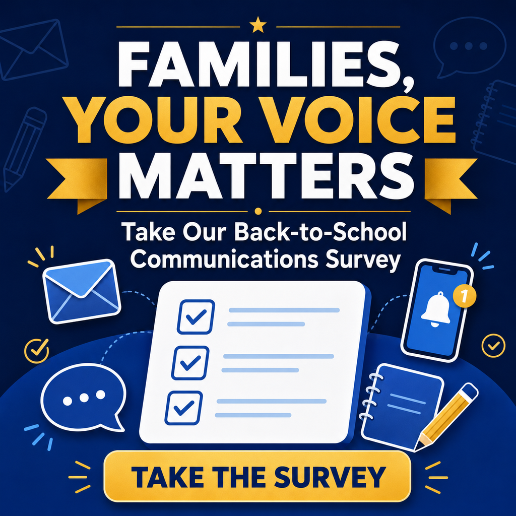 Please take our 𝗕𝗮𝗰𝗸-to-𝗦𝗰𝗵𝗼𝗼𝗹 𝗖𝗼𝗺𝗺𝘂𝗻𝗶𝗰𝗮𝘁𝗶𝗼𝗻𝘀 𝗦𝘂𝗿𝘃𝗲𝘆 and help us learn how we can better share important information with you.