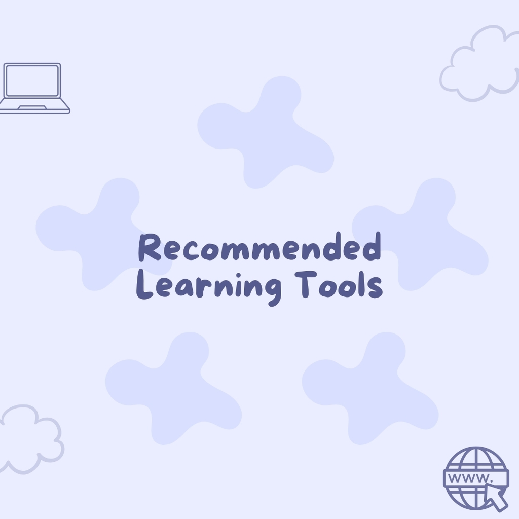 Recommended Learning Tools