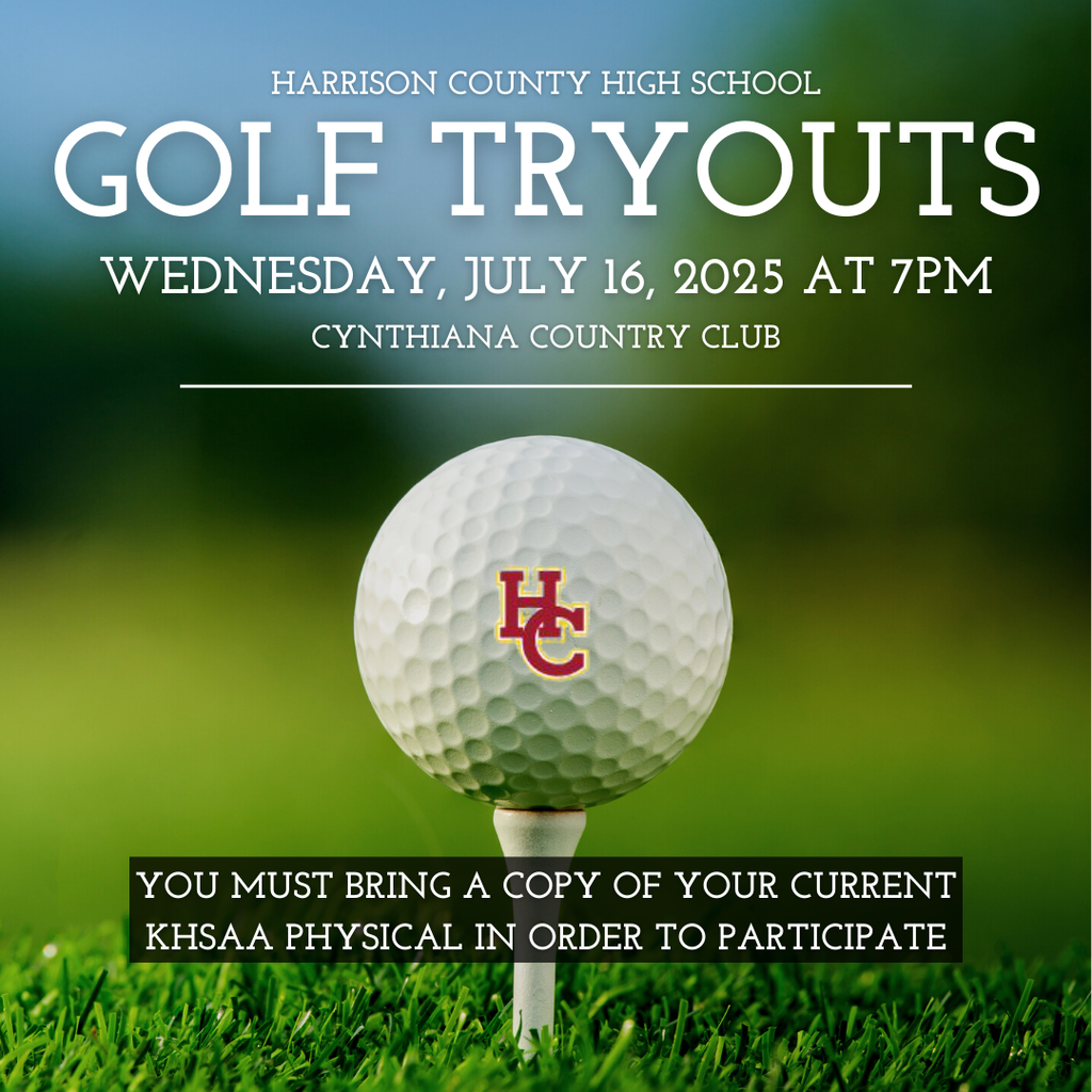 Golf Tryouts Wednesday, July 17 at 7pm at Cynthiana Country Club
