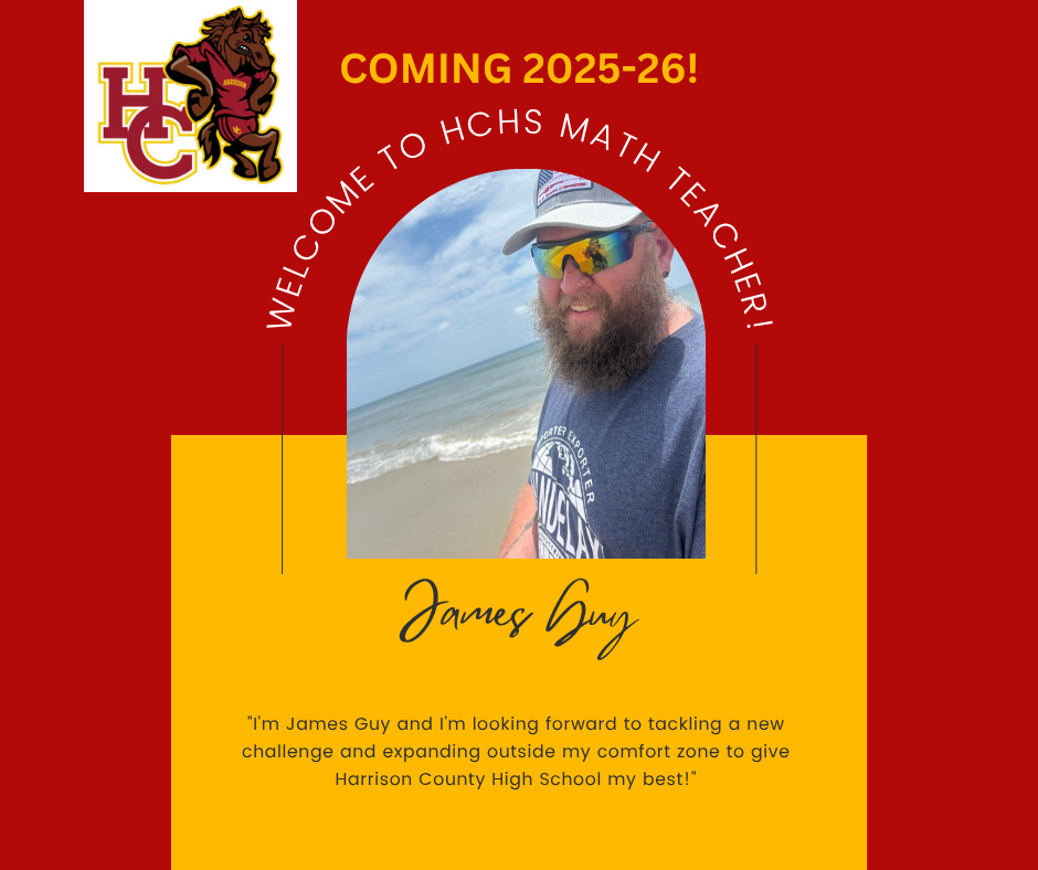 Welcome to HCHS Mr. James Guy!