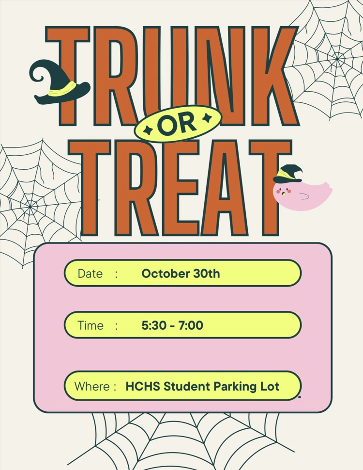 HCHS Trunk-or-Treat 🍭👻🎃