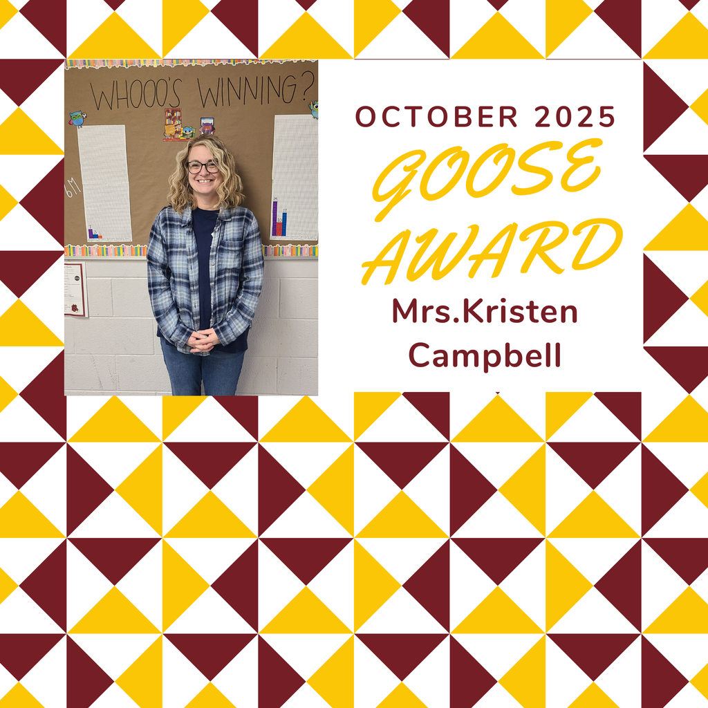 October 2025 GOOSE Award- Mrs. Kristen Campbell
