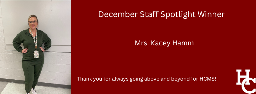 December Staff Spotlight Winner- Mrs. Kacey Hamm 