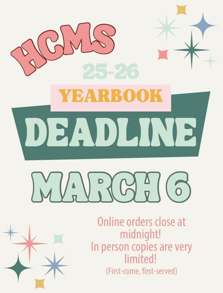 The deadline to order your yearbook is March 6th.