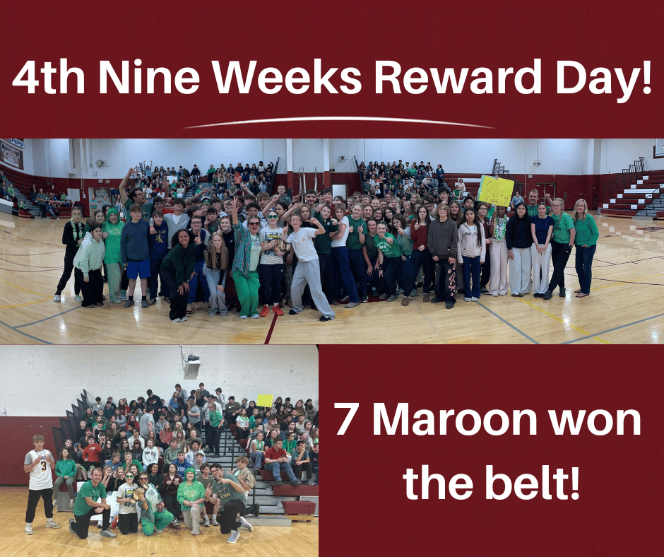 4th Nine Weeks Reward Day
