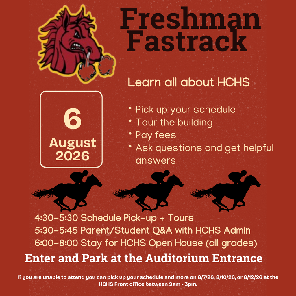 Freshman and New Student Fastrack on August 6 from 4:30-6:00.
