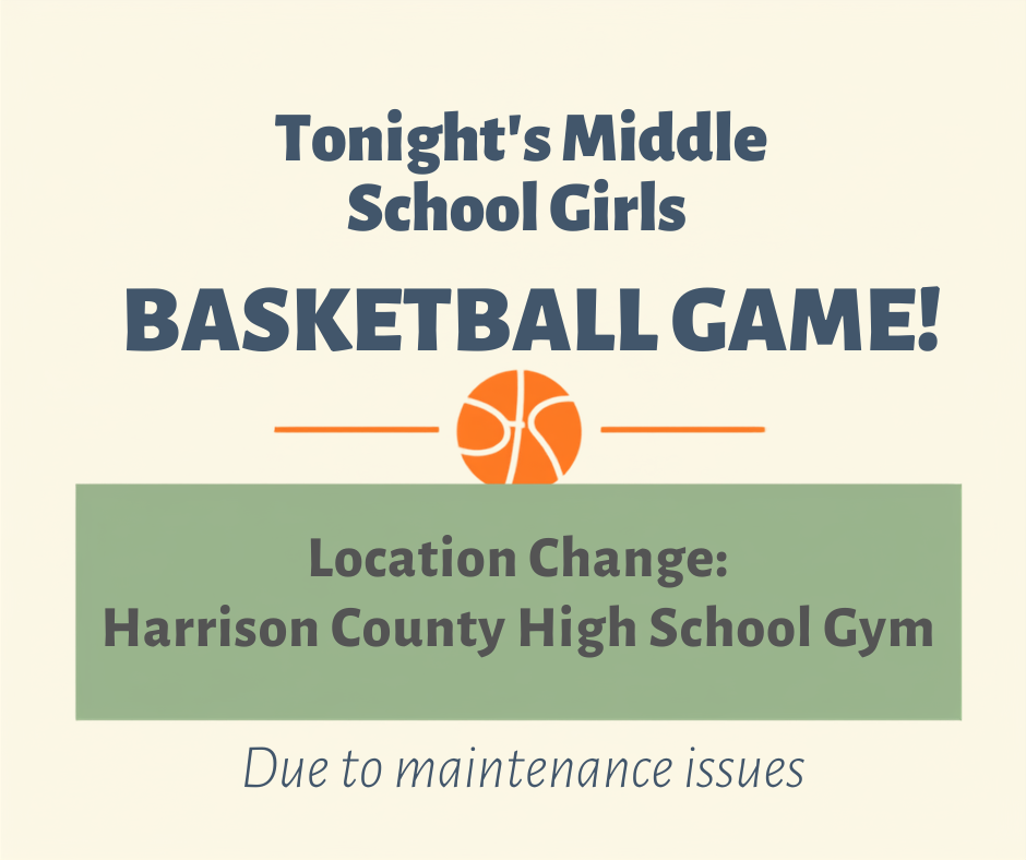 Tonight's middle school girls basketball game has been moved to the high school gym due to a maintanece issue.