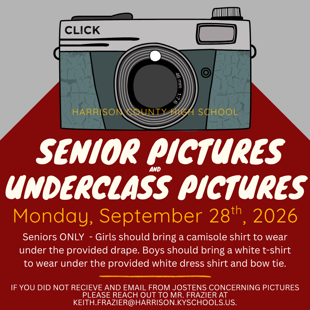 Senior and Underclass Pictures are Monday, September 28th, 2026!