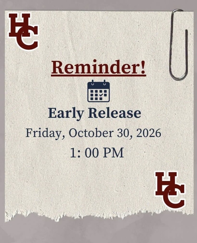 Early Release-Friday, October 30th at 1:00 pm. 