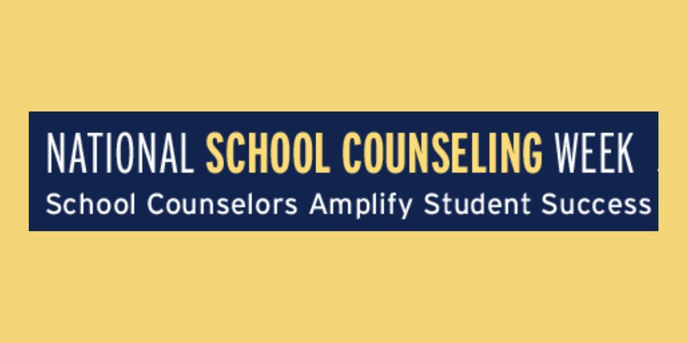 National School Counseling Week