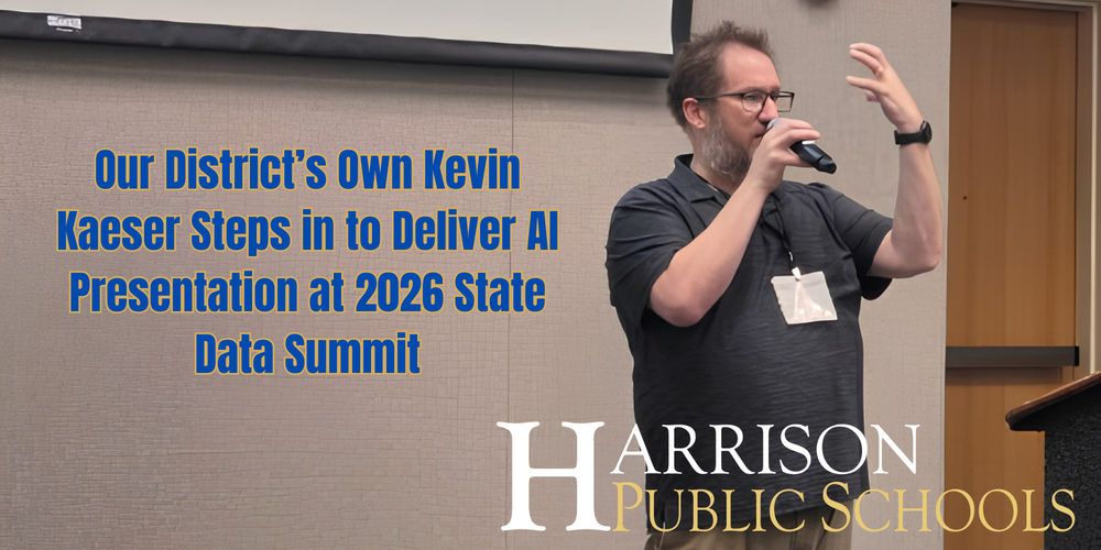 Promotional graphic featuring Kevin Kaeser presenting at a conference. On the right, Kevin—a man with glasses, a beard, and wearing a grey polo shirt with a name badge—holds a microphone in one hand and gestures with the other as he speaks. On the left, large blue text with yellow outlines reads: "Our District's Own Kevin Kaeser Steps in to Deliver AI Presentation at 2026 State Data Summit." The Harrison Public Schools logo is displayed in the bottom right corner.