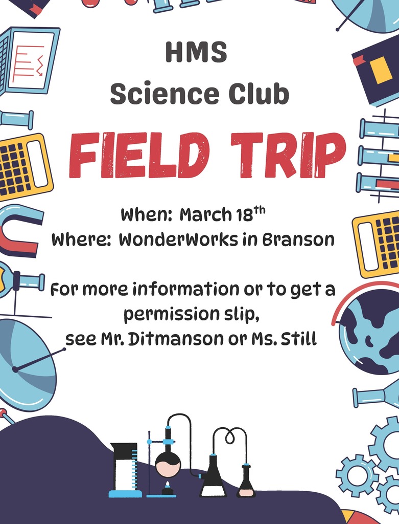 Get ready, Science Club! 🧪🔬 HMS Science Club is headed on a Field Trip to WonderWorks on March 18th! Don’t miss this hands-on, interactive adventure. For more information or to grab a permission slip, see Mr. Ditmanson or Ms. Still. Let’s make science come alive! 🚀✨
