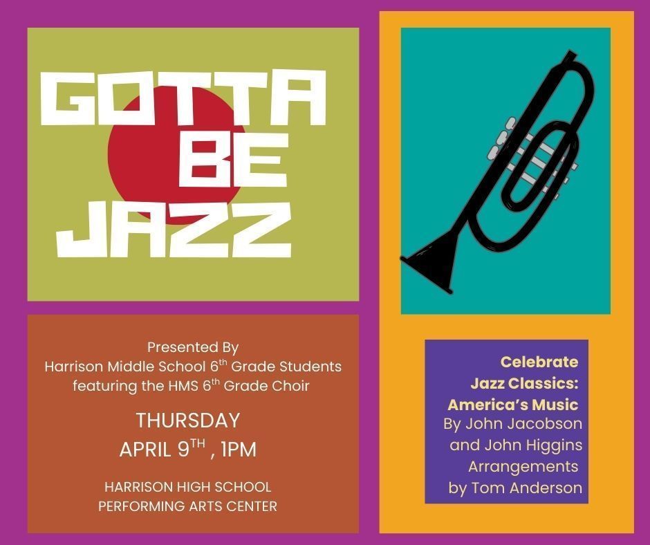 Gotta Be Jazz @ HMS Thursday, April 9th @ 1PM 