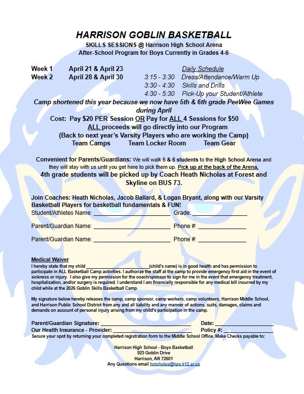 HARRISON GOBLIN BASKETBALL  SKILLS SESSIONS @ Harrison High School Arena After-School Program for Boys Currently in Grades 4-6! 