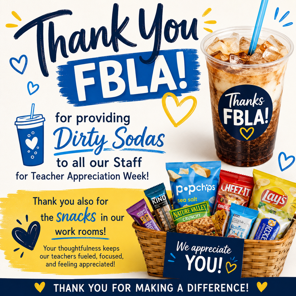A big THANK YOU to our amazing FBLA students for treating our staff to delicious dirty sodas during Teacher Appreciation Week! 🥤💙  We also appreciate the thoughtful snacks stocked in our workrooms—such a fun and generous way to keep our teachers energized and feeling appreciated.  Your kindness and support mean so much. Thank you for making our staff feel so special! #TeacherAppreciationWeek