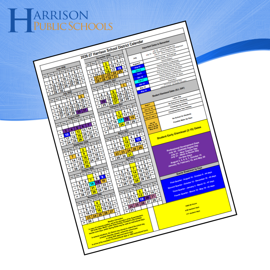 Graphic for Harrison Public Schools featuring the district logo in large blue and gold lettering at the top left over a textured blue background. Below the logo is a tilted image of the 2026–2027 Harrison School District Academic Calendar PDF, displaying month-by-month calendars alongside color-coded key dates, student dismissal schedules, professional development days, and quarter breakdowns.
