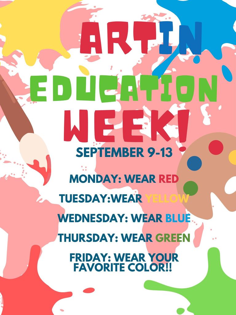 SEPTEMBER 9-13 MONDAY: WEAR RED TUESDAY:WEAR YELLOW WEDNESDAY: WEAR BLUE THURSDAY: WEAR GREEN FRIDAY: WEAR YOUR FAVORITE COLOR!!