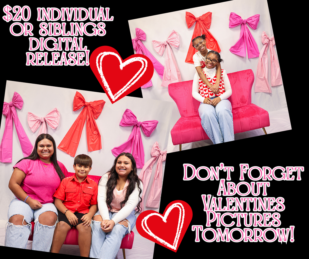 Valentines pictures tomorrow