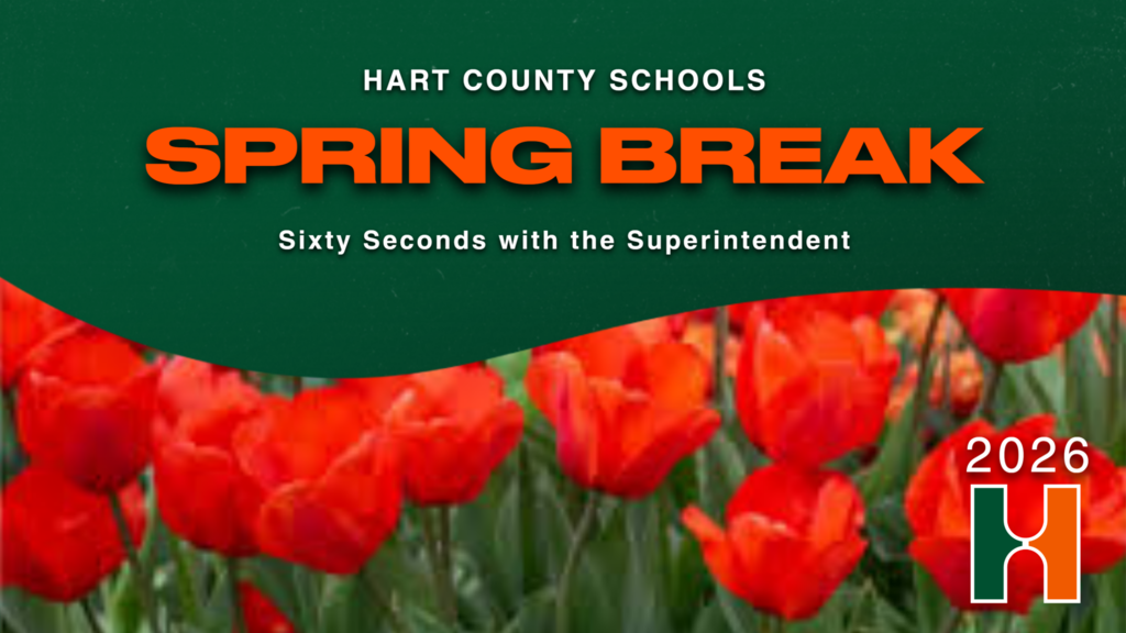 Spring Break Message from the Superintendent