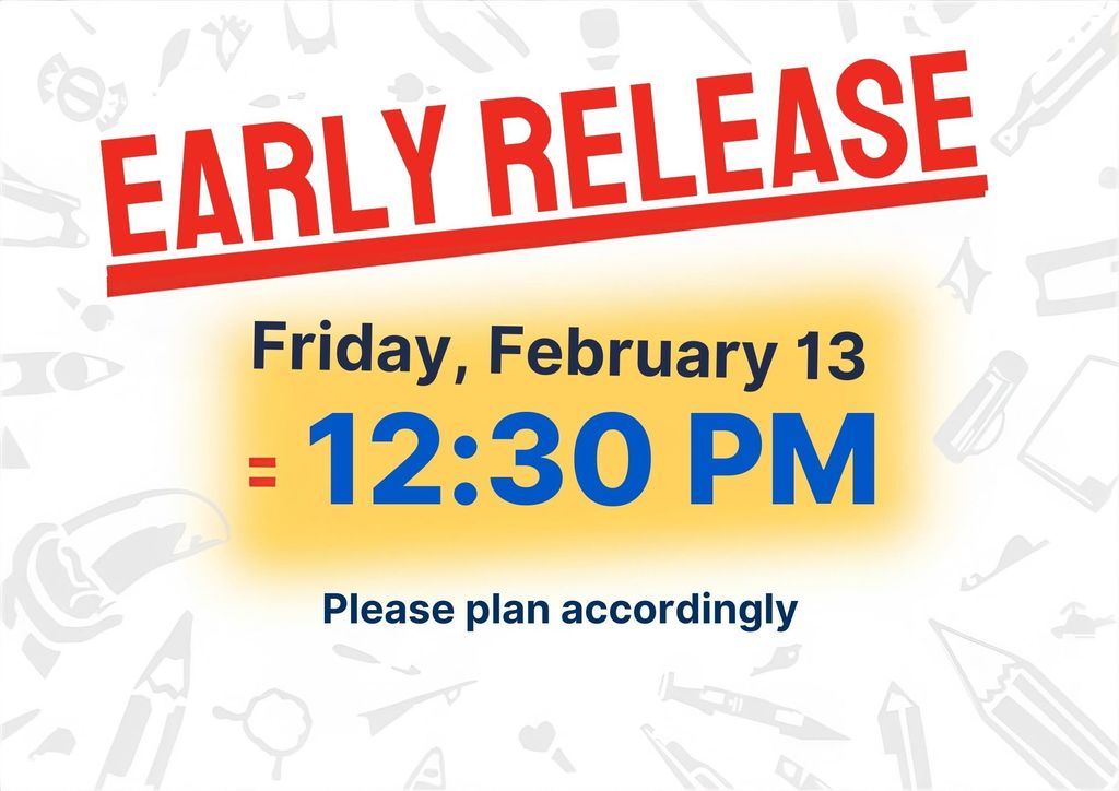 Early Release at 12:30