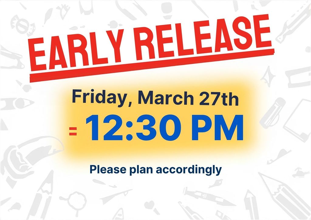 Early Release at 12:30