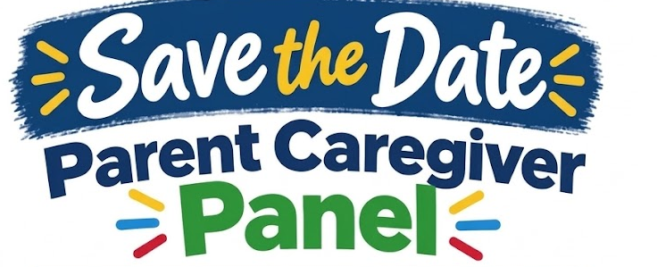 Parent & Caregiver Engagement Panel Meetings - Header