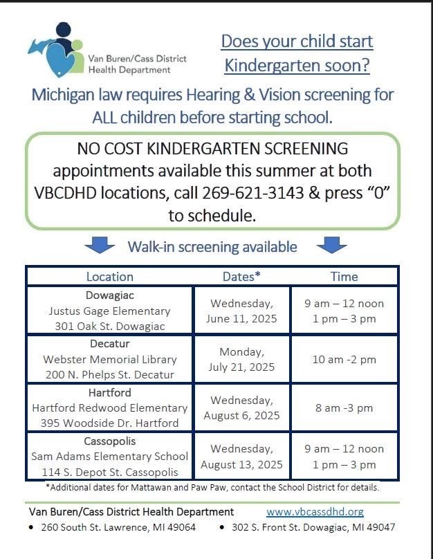 Information regarding NO COST Kindergarten health screenings offered by the Van Buren/Cass District Health Department.