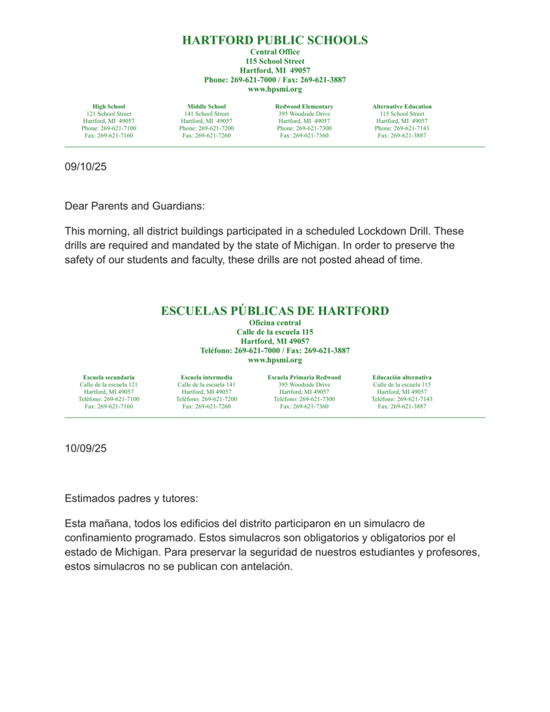 This morning, all district buildings participated in a scheduled Lockdown Drill. These drills are required and mandated by the state of Michigan. In order to preserve the safety of our students and faculty, these drills are not posted ahead of time.